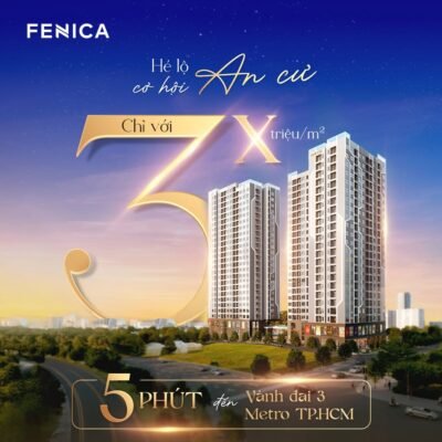 FENICA CHỈ TỪ 3X TRIỆU/M² – CHẠM GIẤC MƠ AN CƯ TẠI CỬA NGÕ TP.HCM 1 FENICA CHỈ TỪ 3X TRIỆU/M² – CHẠM GIẤC MƠ AN CƯ TẠI CỬA NGÕ TP.HCM